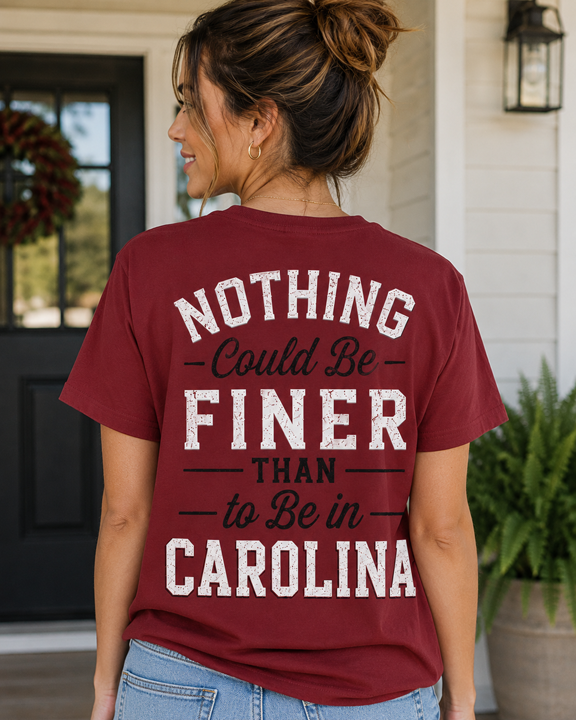 Nothing Could Be Finer Tee - deep maroon tee with bold vintage Carolina lettering on back