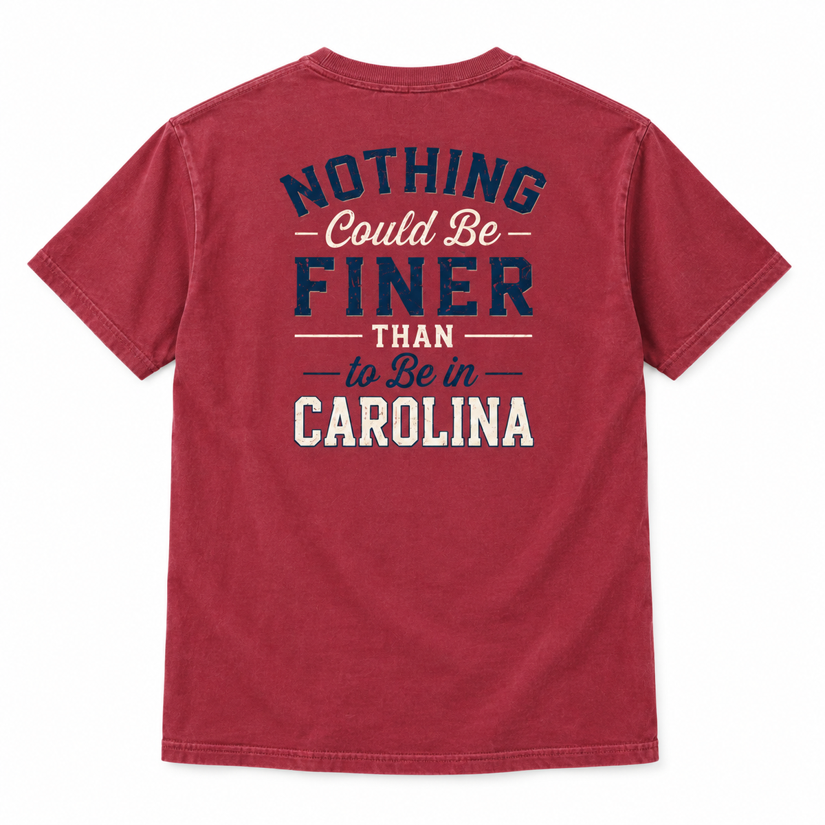 Carolina Forever - Nothing Could Be Finer Pocket T-Shirt
