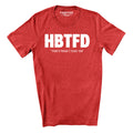 Georgia Forever — That's What I Told 'Em T-Shirt